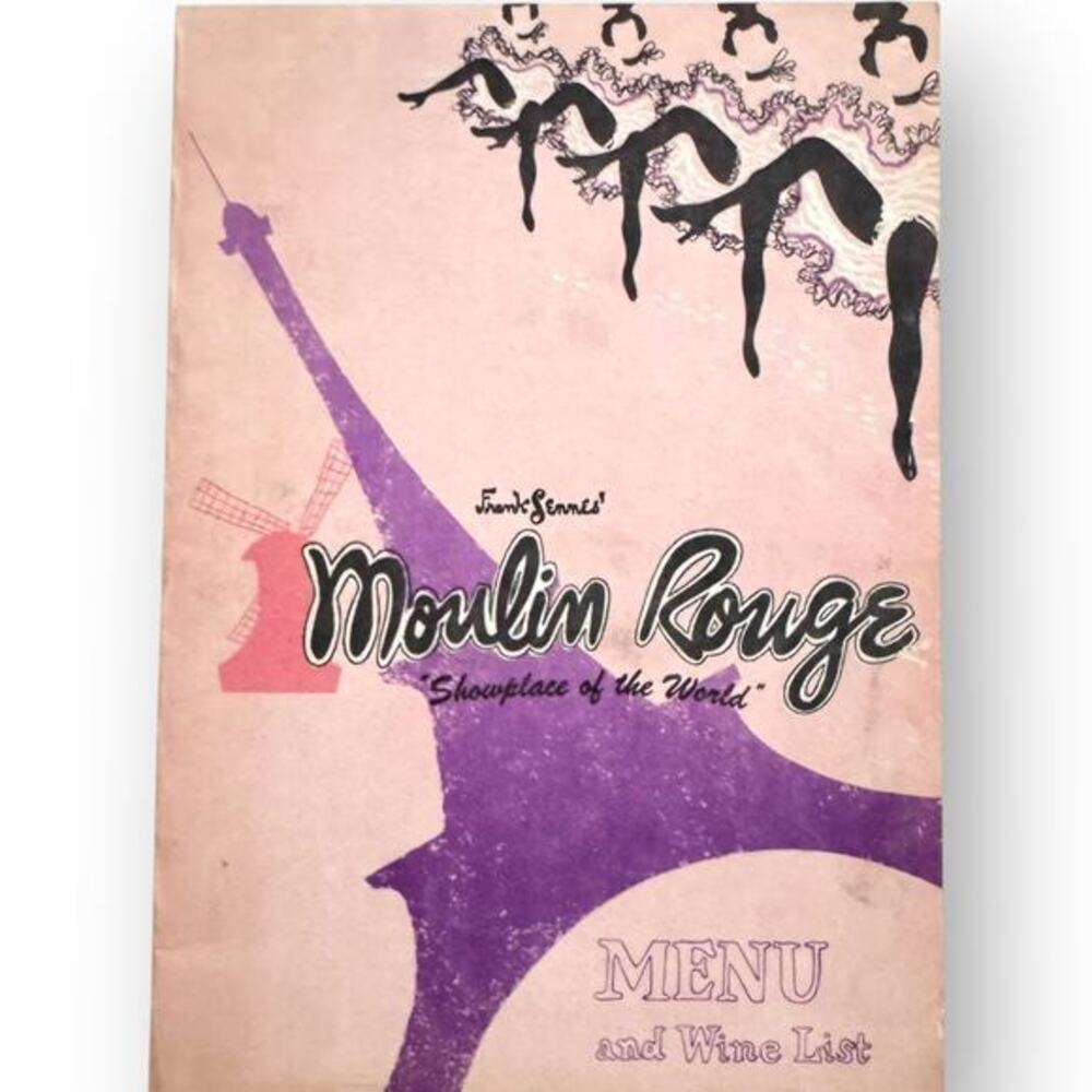 1950’s Vintage Frank Sennes Moulin Rouge Hollywood Dinner Show Menu & Wine List